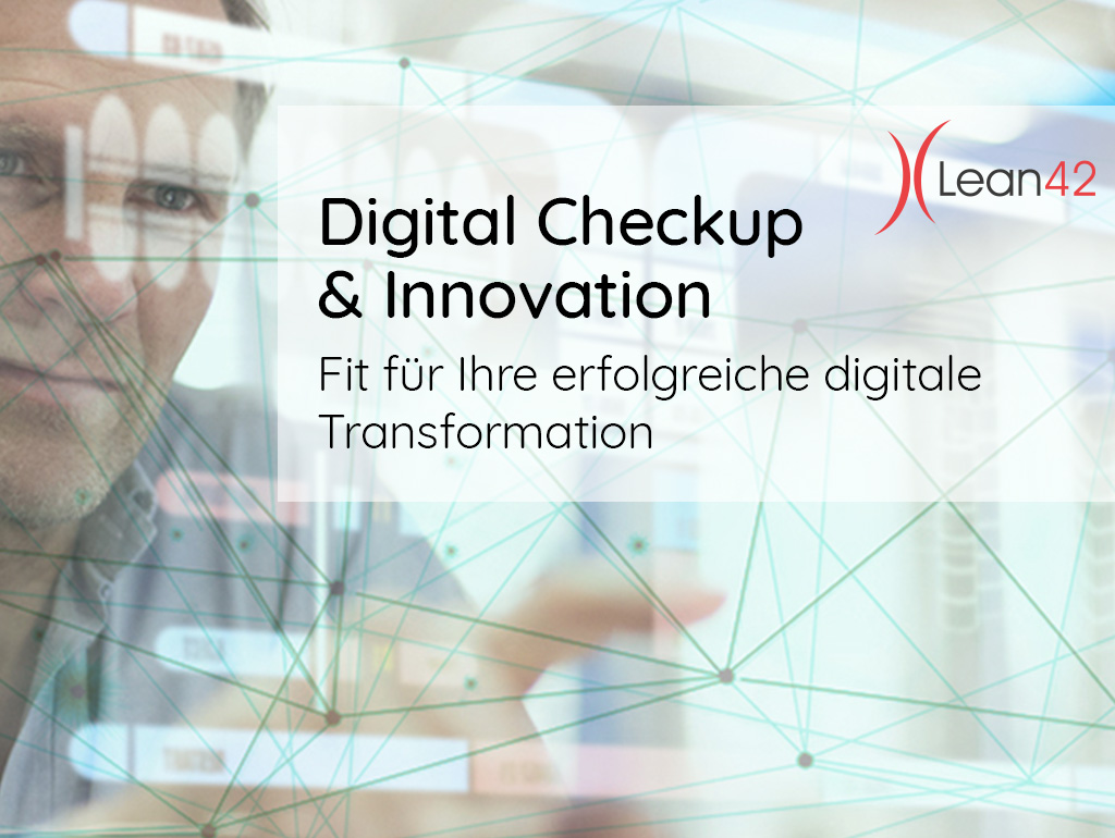 Digital Checkup & Innovation Fit für Ihre erfolgreiche digitale Transformation