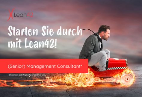 Starten Sie durch mit Lean42 als (Senior) Management Consultant*!